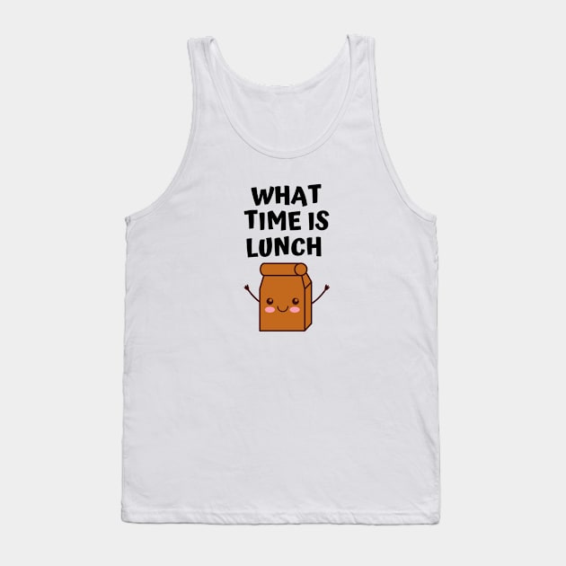 What Time Is Lunch? Tank Top by Dosunets